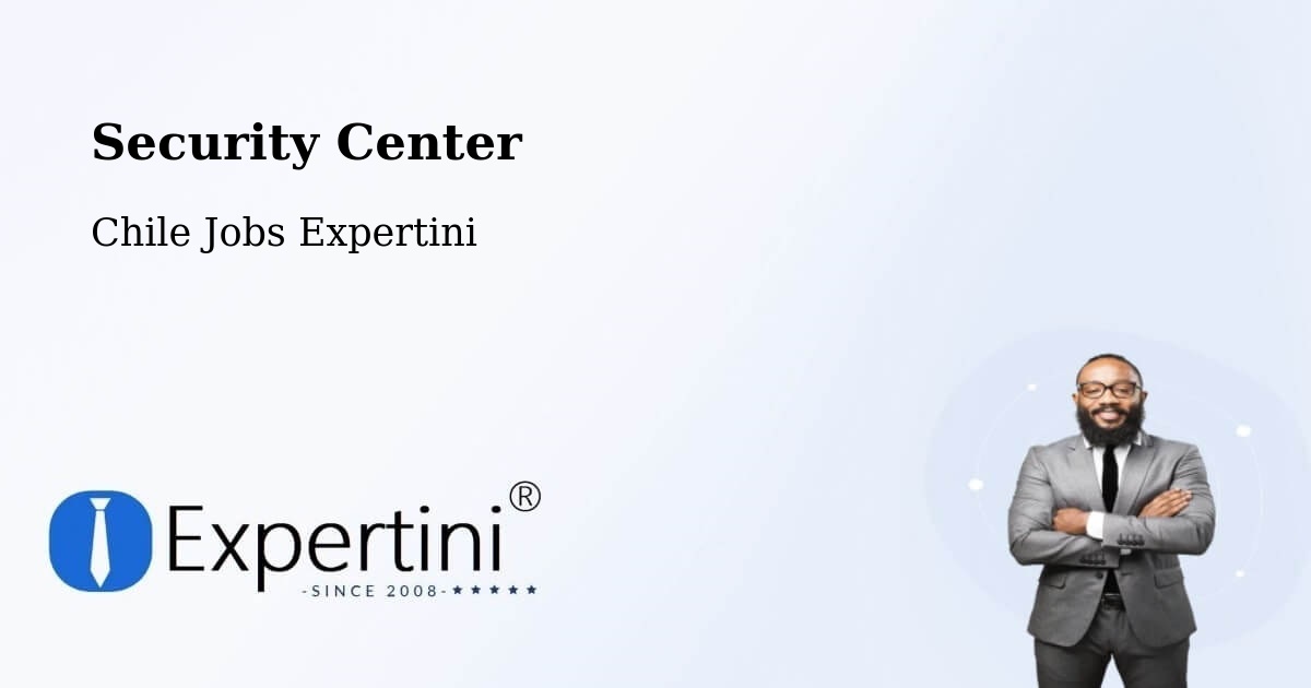 Security & Compliance – Pemuco - Chile Jobs Expertini